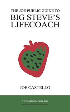 portada The joe Public Guide to big Steve's Lifecoach (en Inglés)