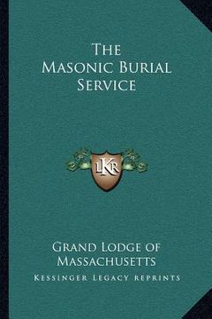 portada the masonic burial service (en Inglés)