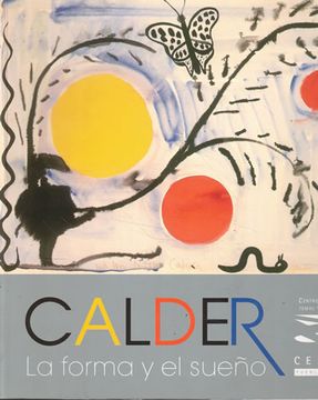 portada Calder. La Forma y el Sueño