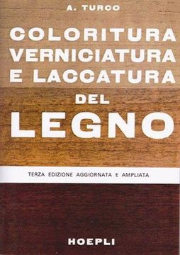 portada Coloritura, Verniciatura E Laccatura Del Legno (in Italian)
