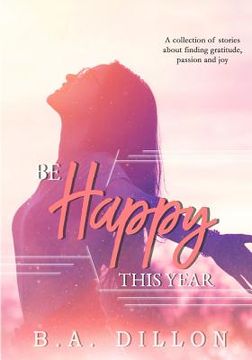 portada Be Happy This Year (en Inglés)
