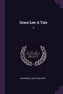 portada Grace Lee: A Tale: 2 (in English)