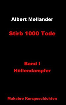 portada Stirb 1000 Tode (German Edition)