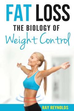 portada Fat Loss: The Biology of weight Control (en Inglés)