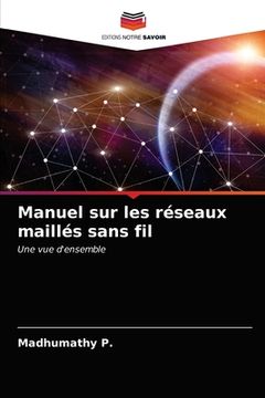 portada Manuel sur les réseaux maillés sans fil (en Francés)