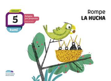 portada Proyecto Kumi - 5 Años : Rompe La Hucha (in Spanish)
