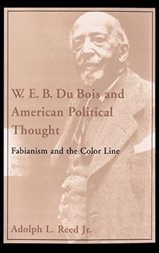 portada W. E. B. Du Bois and American Political Thought: Fabianism and the Color Line 