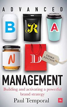 portada Advanced Brand Management - 3rd Edition: Building and Implementing a Powerful Brand Strategy 