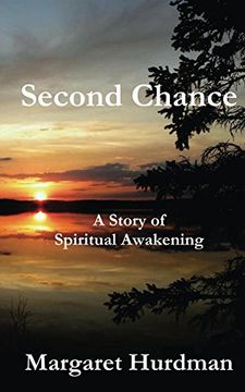 portada Second Chance: A Story of Spiritual Awakening