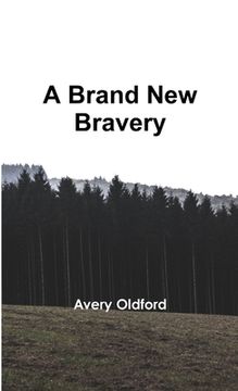 portada A Brand New Bravery (en Inglés)