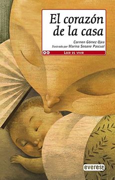 portada El Corazón de la Casa (Leer es Vivir) (in Spanish)