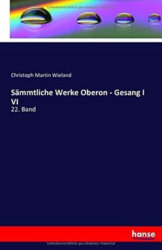 portada Sämmtliche Werke Oberon - Gesang I VI: 22. Band