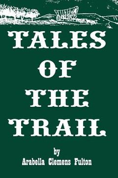 portada Tales of the Trail (en Inglés)