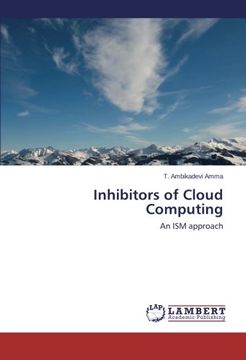 portada Inhibitors of Cloud Computing: An ISM approach