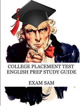 portada College Placement Test English Prep Study Guide: 575 Reading and Writing CPT Practice Questions 
