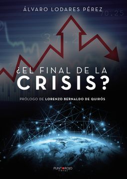 portada El Final de la Crisis? (in Spanish)