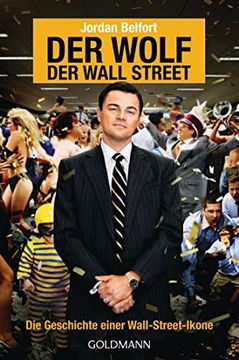 portada Der Wolf der Wall Street. Die Geschichte Einer Wall-Street-Ikone (in German)