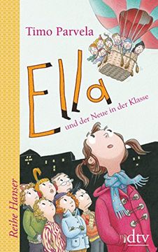 portada Ella und der Neue in der Klasse (Reihe Hanser) (en Alemán)