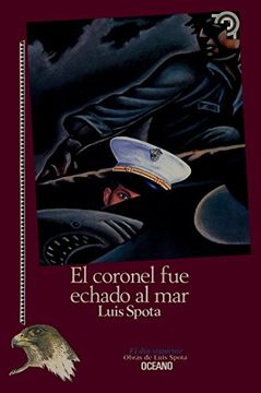 portada El Coronel fue Echado al mar / the Colonel was Lost at sea