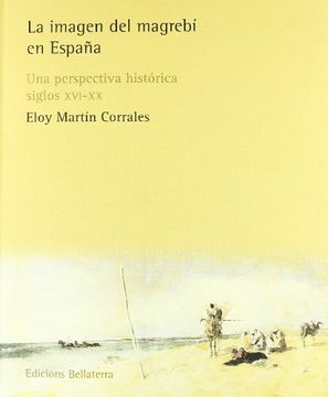 portada LA IMAGEN DEL MAGREBÍ EN ESPAÑA (in Spanish)