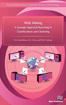portada Web Mining: A Synergic Approach Resorting to Classifications and Clustering (en Inglés)