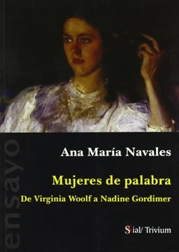portada Mujeres de palabra - de Virginia woolf a nadine gordimer (in Spanish)
