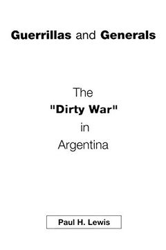portada Guerrillas and Generals: The Dirty war in Argentina 