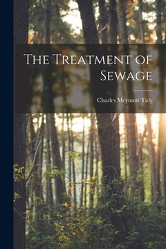 portada The Treatment of Sewage (en Inglés)