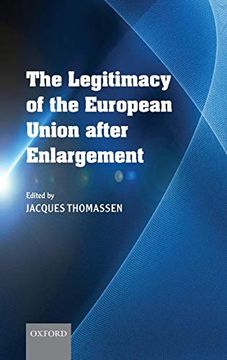 portada The Legitimacy of the European Union After Enlargement (en Inglés)