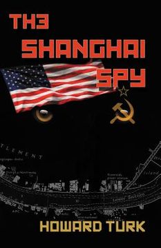 portada The Shanghai Spy (en Inglés)