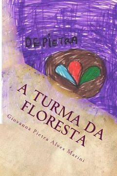 portada A Turma da Floresta (in Portuguese)