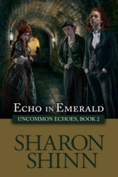 portada Echo in Emerald: 2 (Uncommon Echoes) (in English)