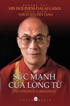 portada SỨc MẠnh CỦa Lòng TỪ (en Vietnamita)