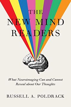 portada The new Mind Readers: What Neuroimaging can and Cannot Reveal About our Thoughts (en Inglés)