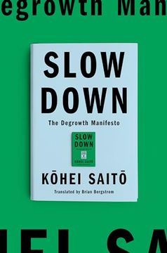 portada Slow Down: The Degrowth Manifesto 