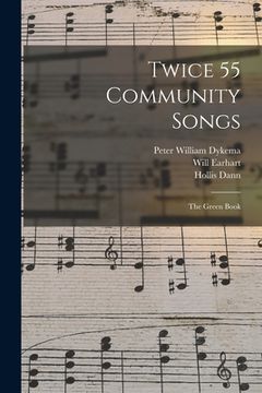portada Twice 55 Community Songs: the Green Book (en Inglés)