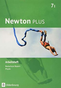 portada Newton Plus 7. Jahrgangsstufe - Wahlpflichtfächergruppe i - Arbeitsheft mit Lösungen (en Alemán)