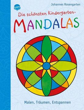 portada Die Schönsten Kindergarten Mandalas. Malen, Träumen, Entspannen (en Alemán)