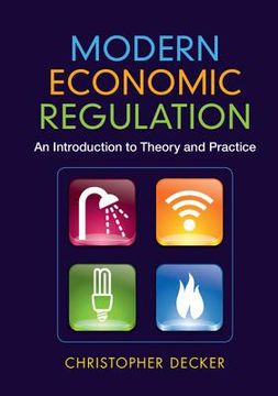 portada Modern Economic Regulation: An Introduction to Theory and Practice (in English)