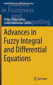 portada Advances in Fuzzy Integral and Differential Equations (en Inglés)