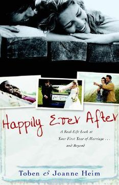 portada happily ever after: a real-life look at your first year of marriage... and beyond