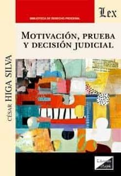 portada Motivación, prueba y decisión judicial