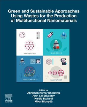 portada Green and Sustainable Approaches Using Wastes for the Production of Multifunctional Nanomaterials (en Inglés)