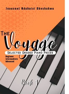 portada The Voyage: Selected Graded piano pieces (in English)