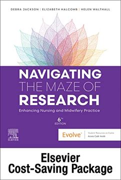 portada Navigating the Maze of Research: Enhancing Nursing and Midwifery Practice 6e: Includes Elsevier Adaptive Quizzing for Navigating the Maze of Research (in English)
