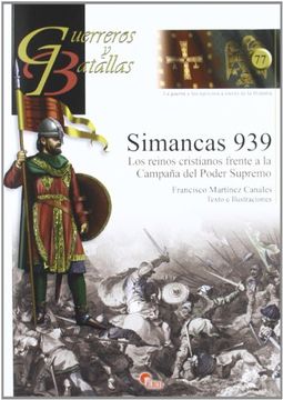 portada Guerreros y Batallas 77 Simancas 939 (in Spanish)