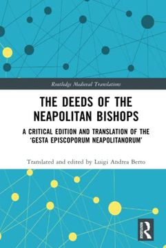 portada The Deeds of the Neapolitan Bishops (Routledge Medieval Translations) (in English)