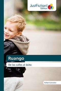 portada Ruango: De las Calles al Éxito (in Spanish)