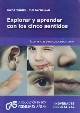 portada Explorar y Aprender con los Cinco Sentidos (in Spanish)