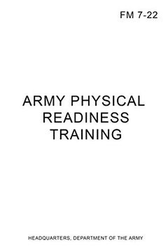 portada Fm 7-22 Army Physical Readiness Training (en Inglés)